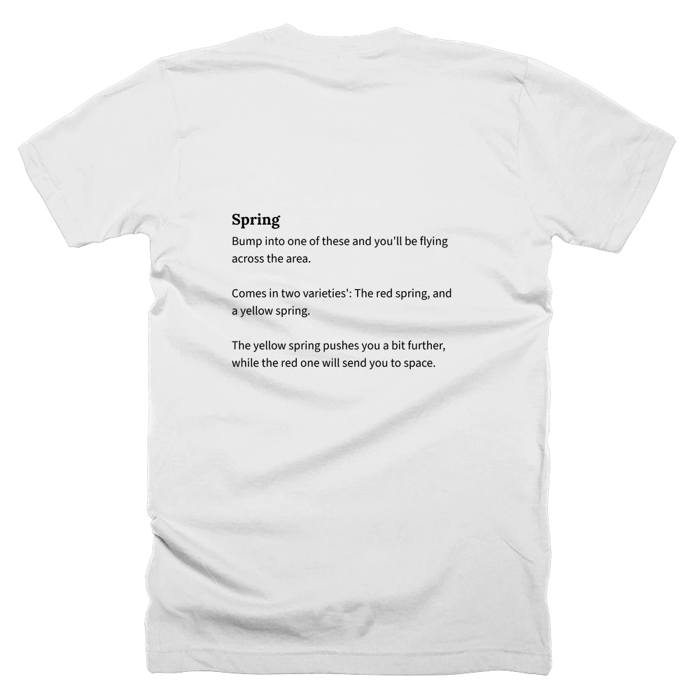 T-shirt with a definition of 'Spring' printed on the back