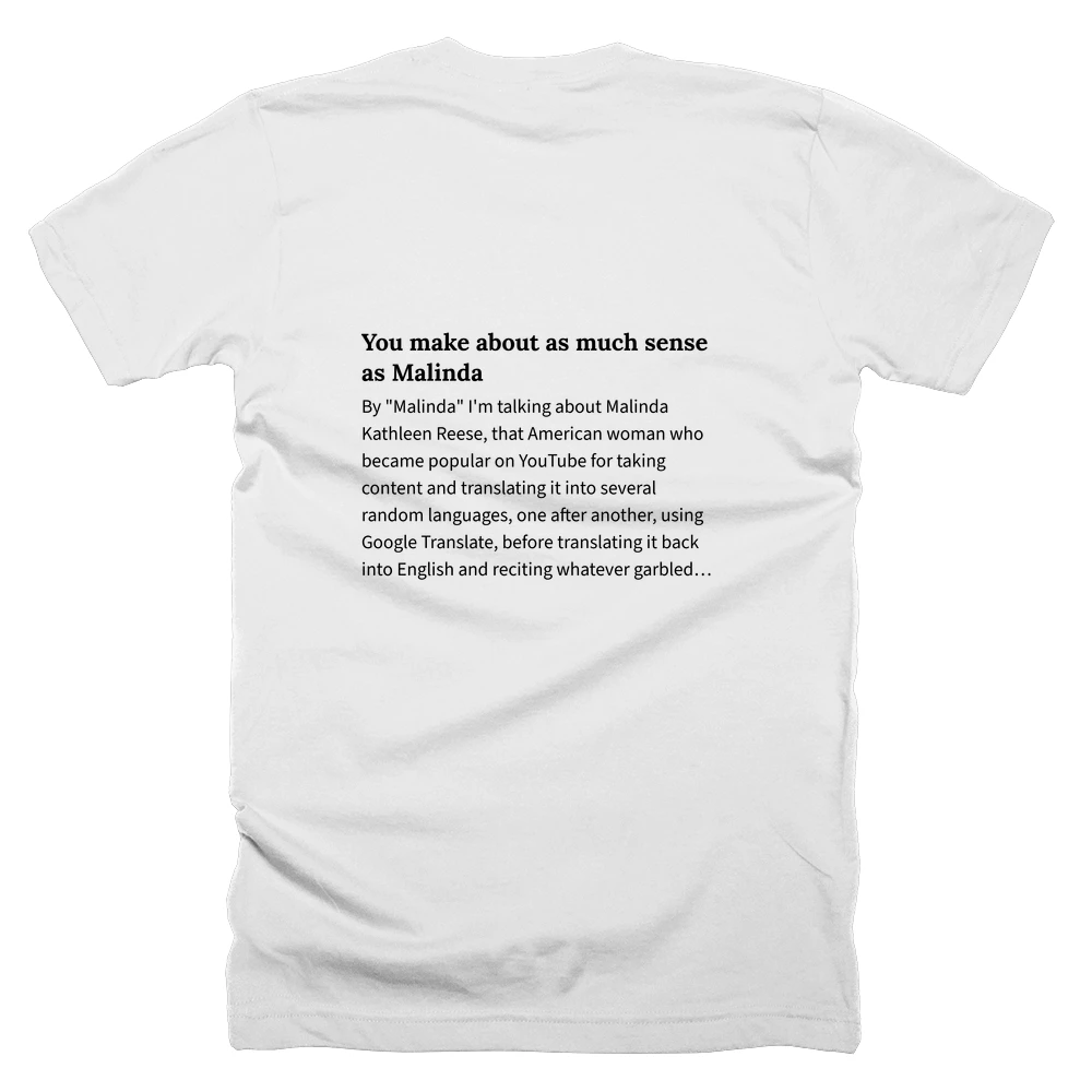 T-shirt with a definition of 'You make about as much sense as Malinda' printed on the back