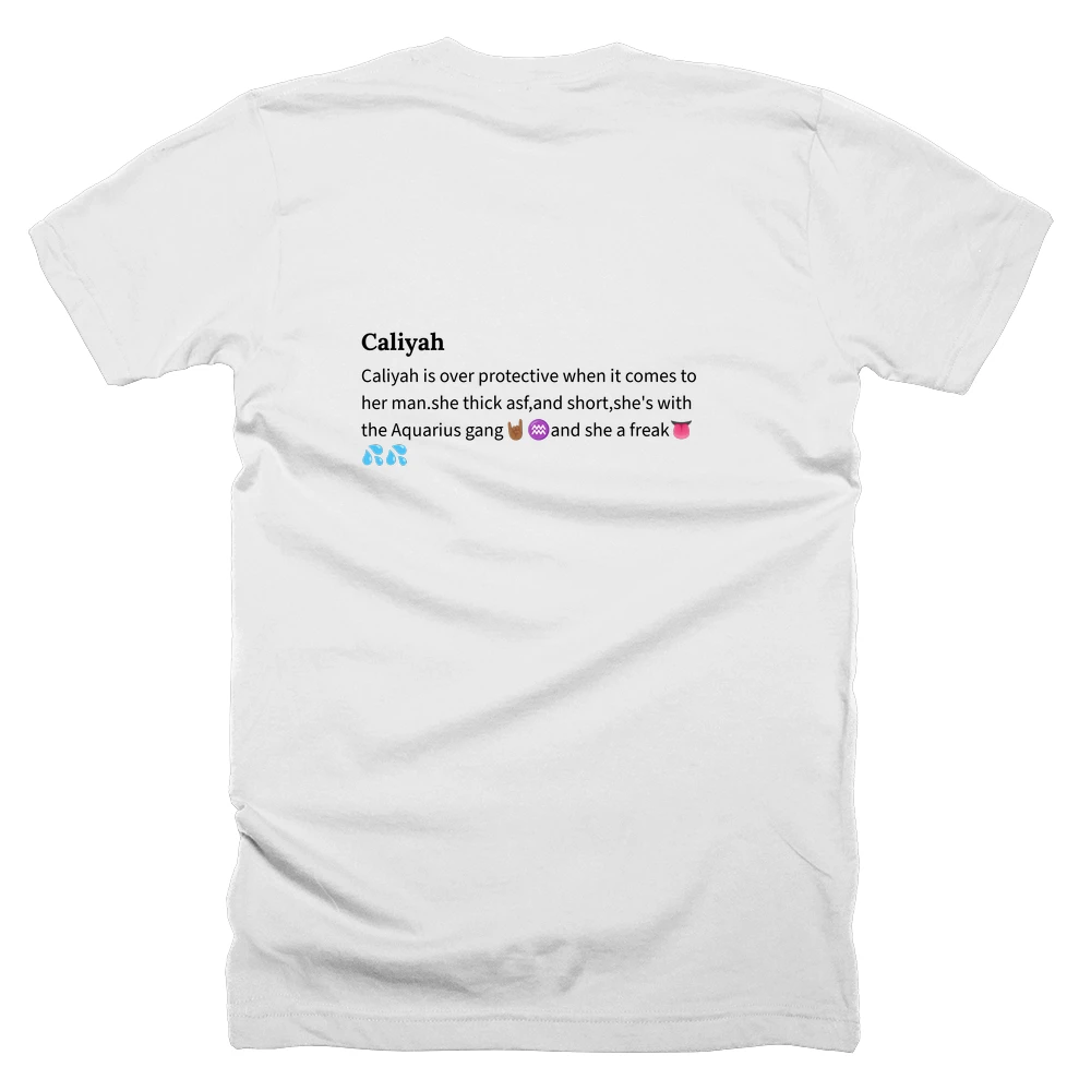 T-shirt with a definition of 'Caliyah' printed on the back