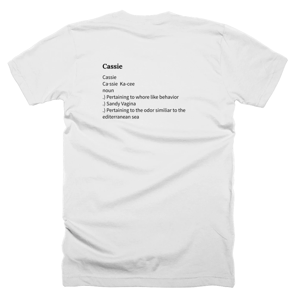 T-shirt with a definition of 'Cassie' printed on the back