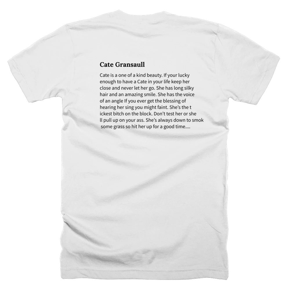T-shirt with a definition of 'Cate Gransaull' printed on the back