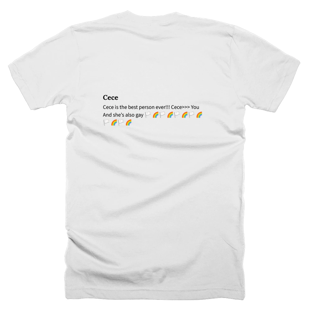 T-shirt with a definition of 'Cece' printed on the back