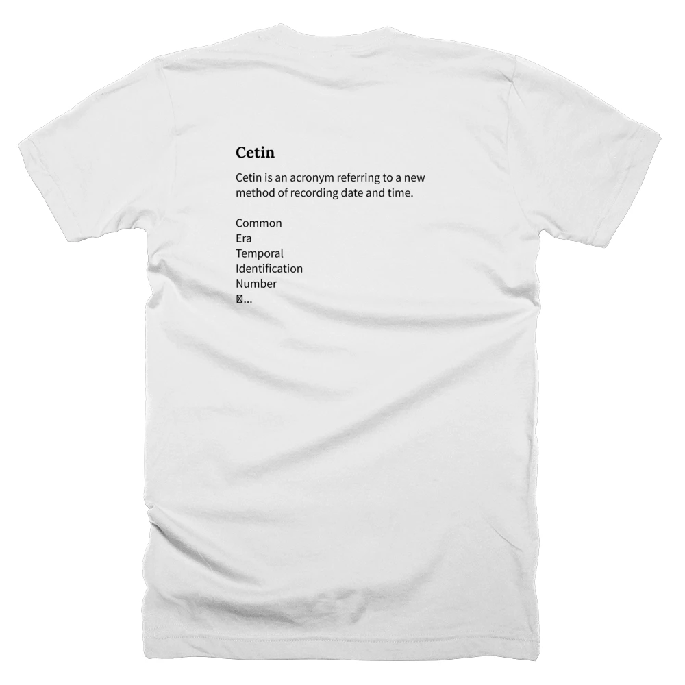 T-shirt with a definition of 'Cetin' printed on the back