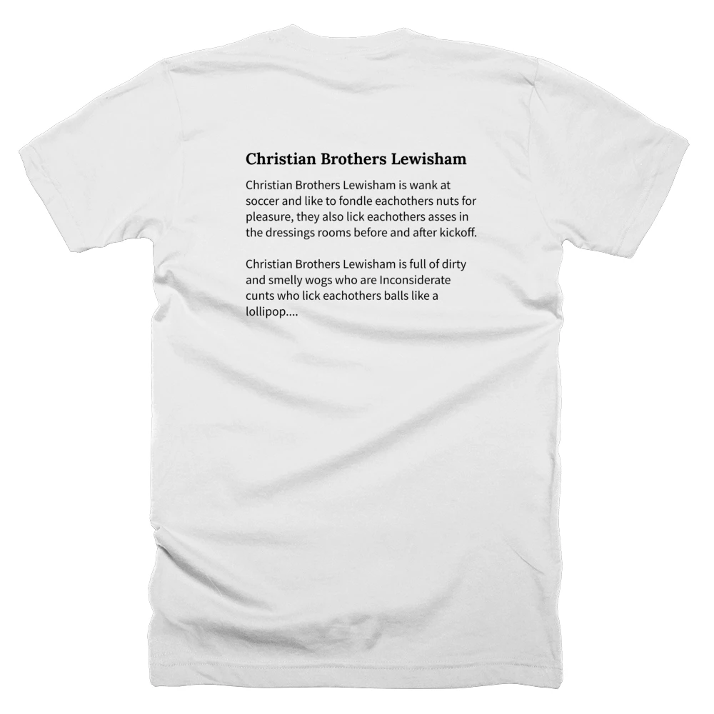 T-shirt with a definition of 'Christian Brothers Lewisham' printed on the back