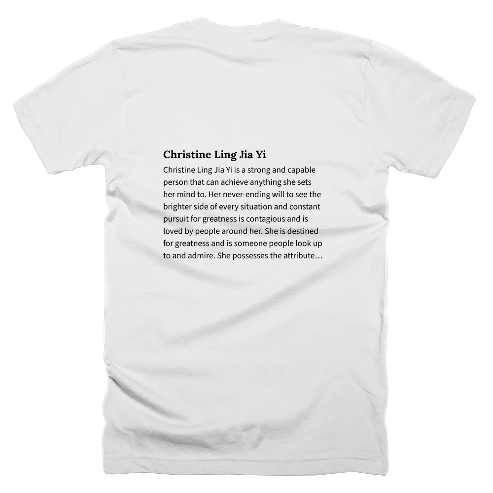 T-shirt with a definition of 'Christine Ling Jia Yi' printed on the back