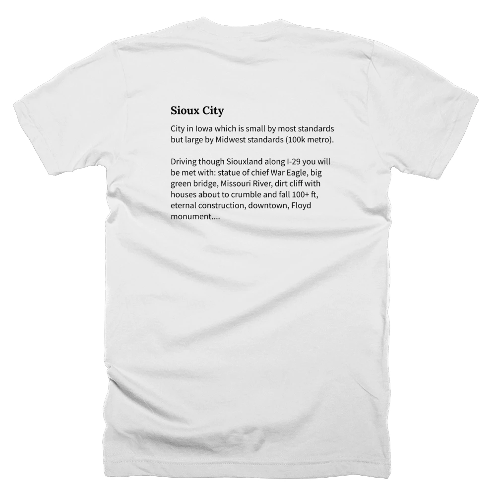 T-shirt with a definition of 'Sioux City' printed on the back