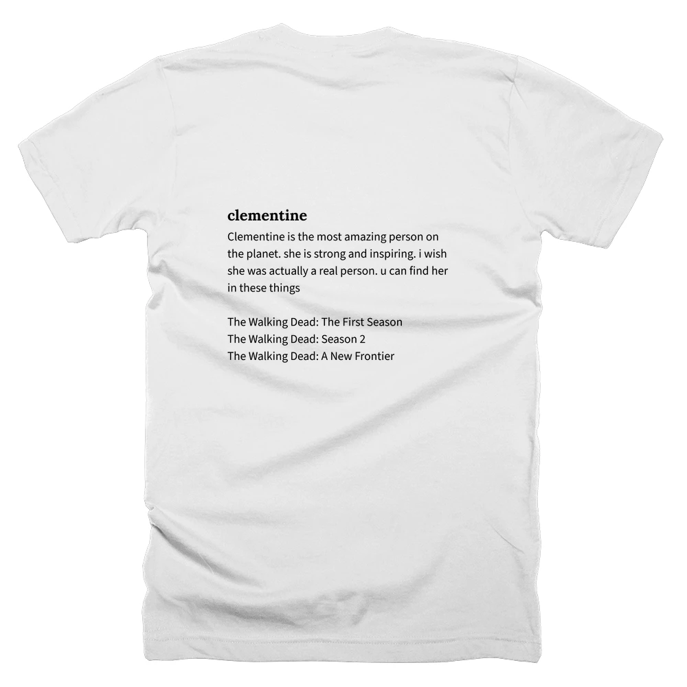 T-shirt with a definition of 'clementine' printed on the back