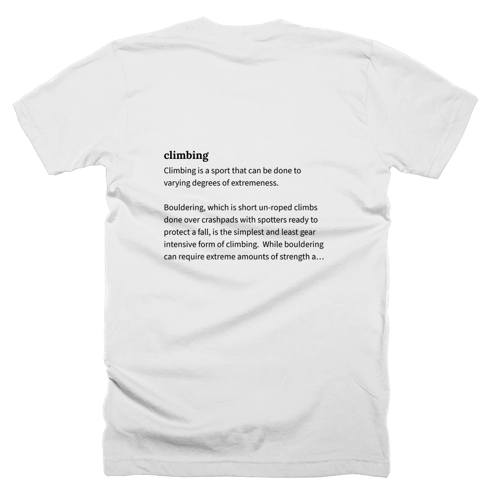 T-shirt with a definition of 'climbing' printed on the back