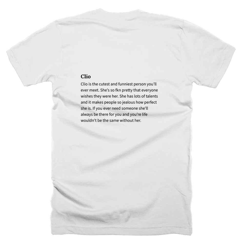 T-shirt with a definition of 'Clio' printed on the back