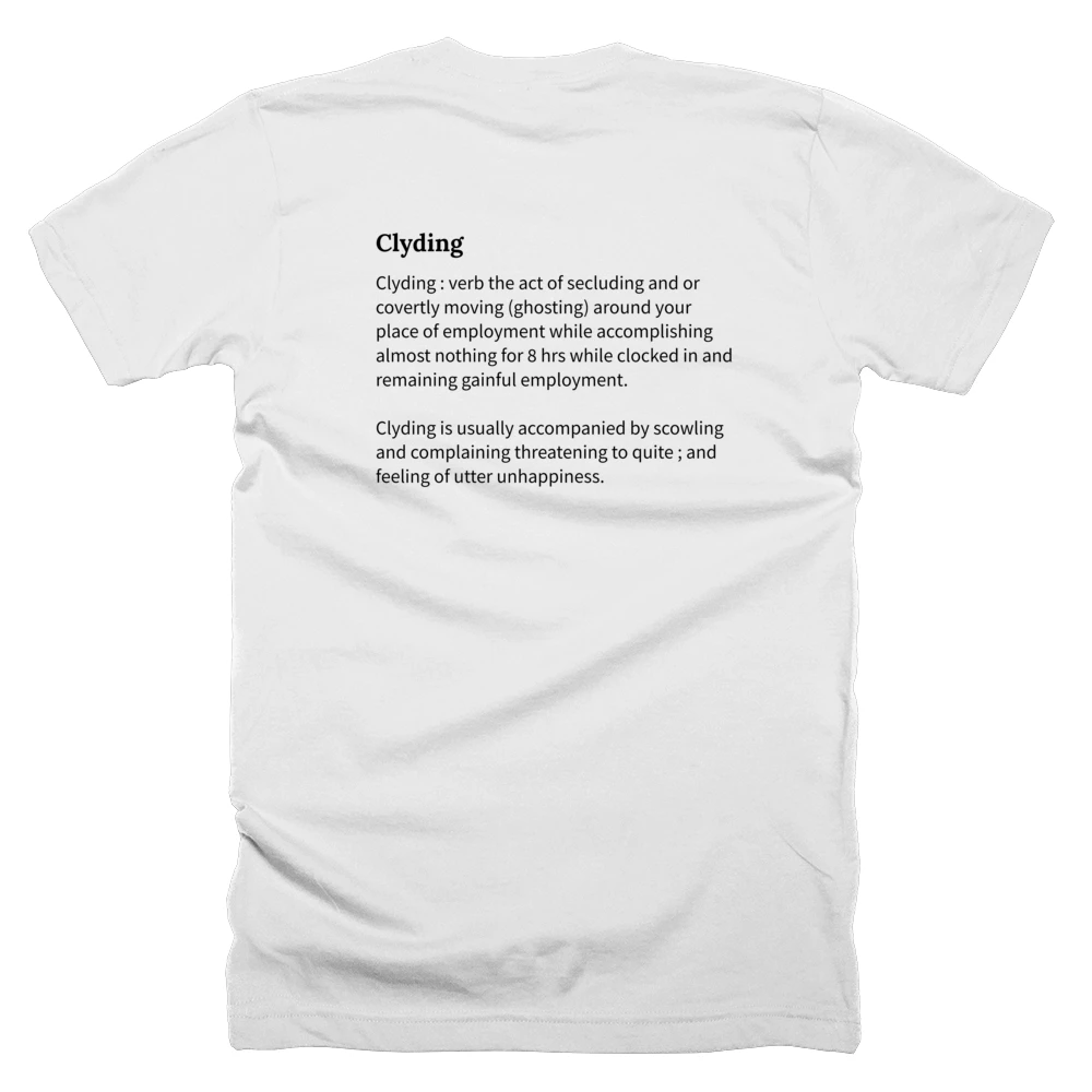 T-shirt with a definition of 'Clyding' printed on the back