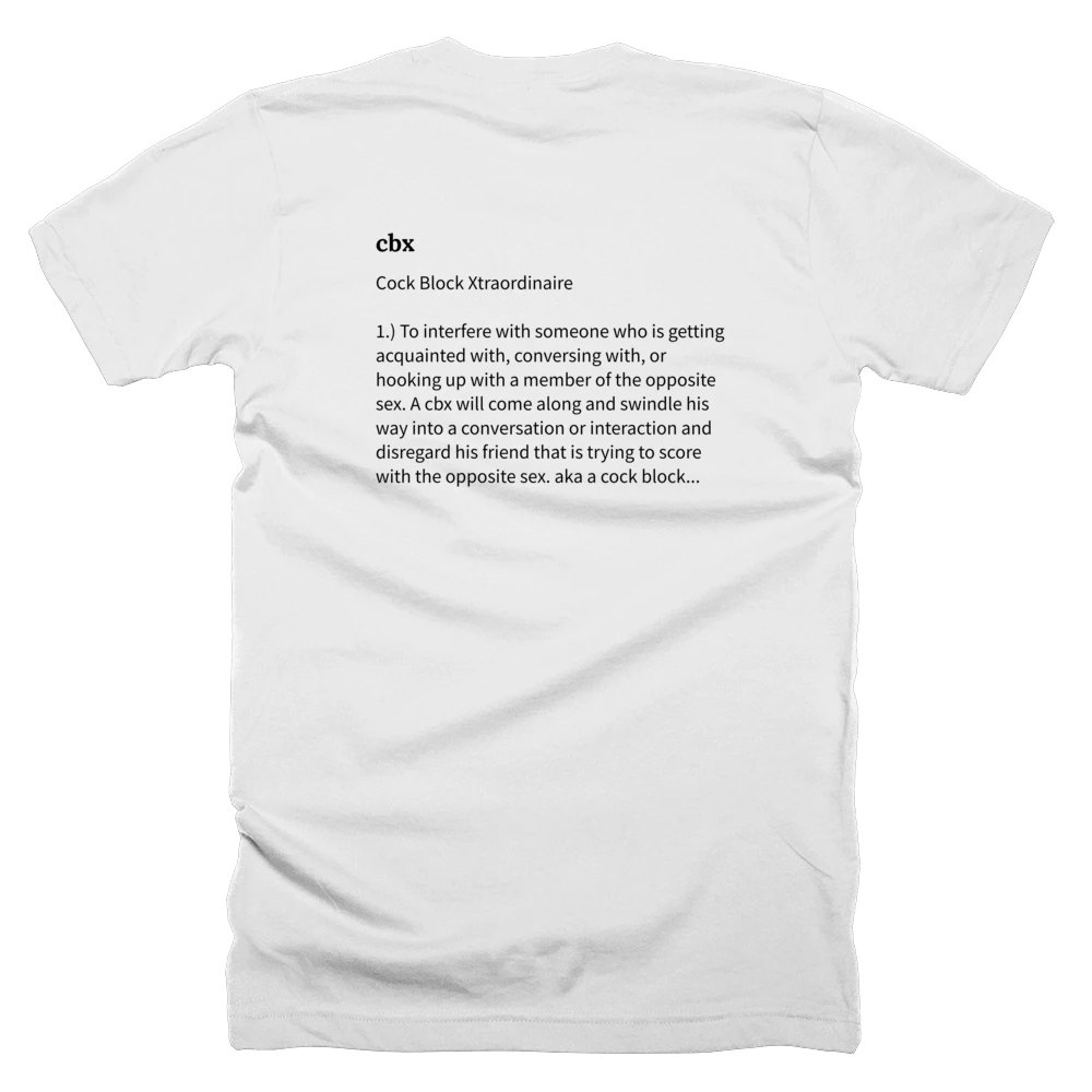 T-shirt with a definition of 'cbx' printed on the back