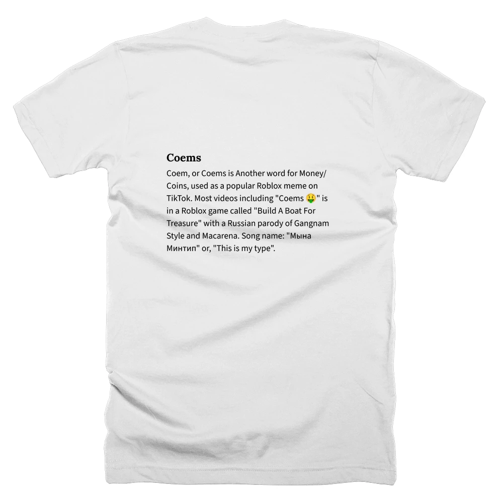 T-shirt with a definition of 'Coems' printed on the back