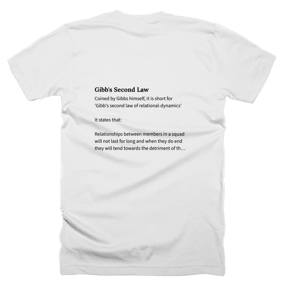T-shirt with a definition of 'Gibb's Second Law' printed on the back