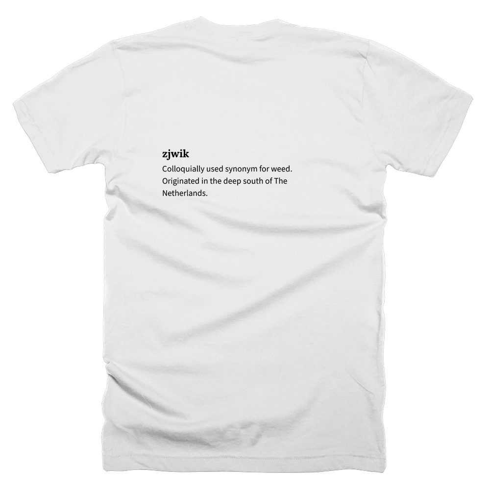 T-shirt with a definition of 'zjwik' printed on the back