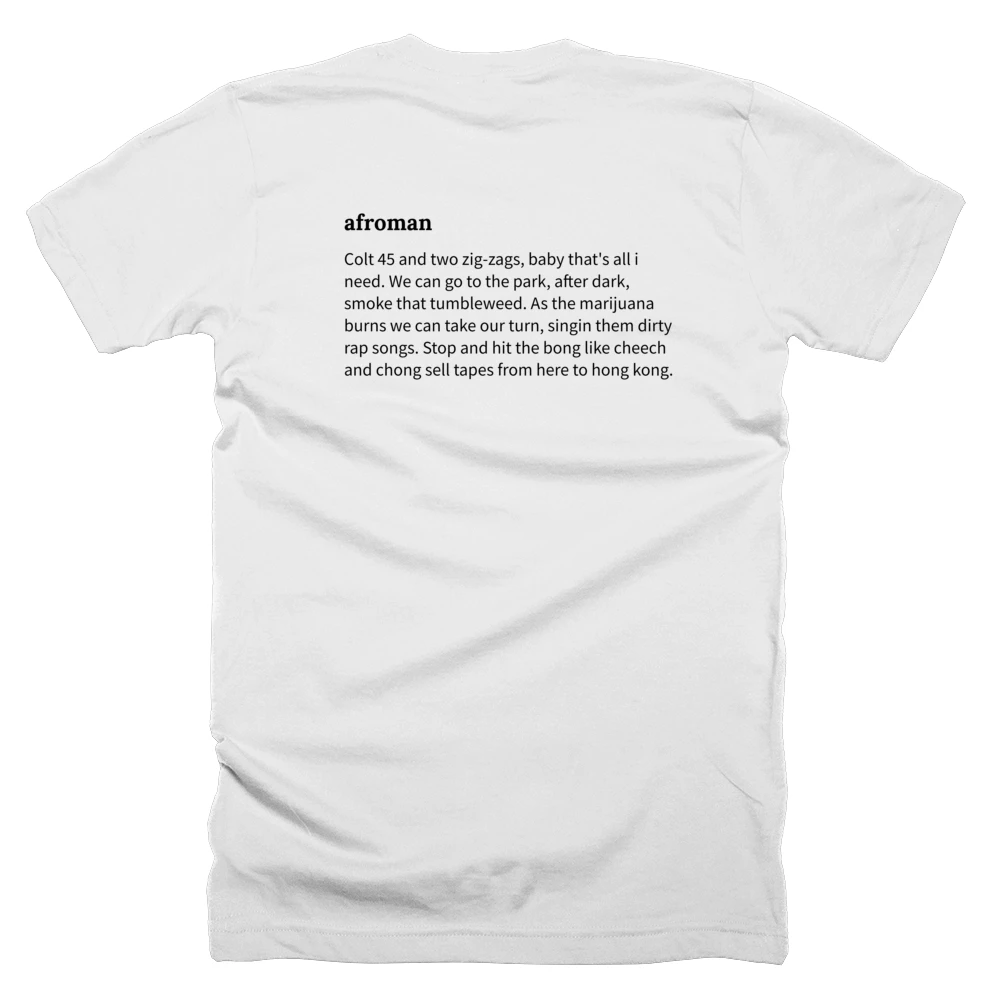 T-shirt with a definition of 'afroman' printed on the back
