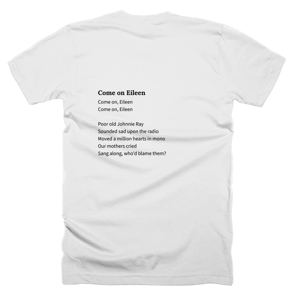 T-shirt with a definition of 'Come on Eileen' printed on the back