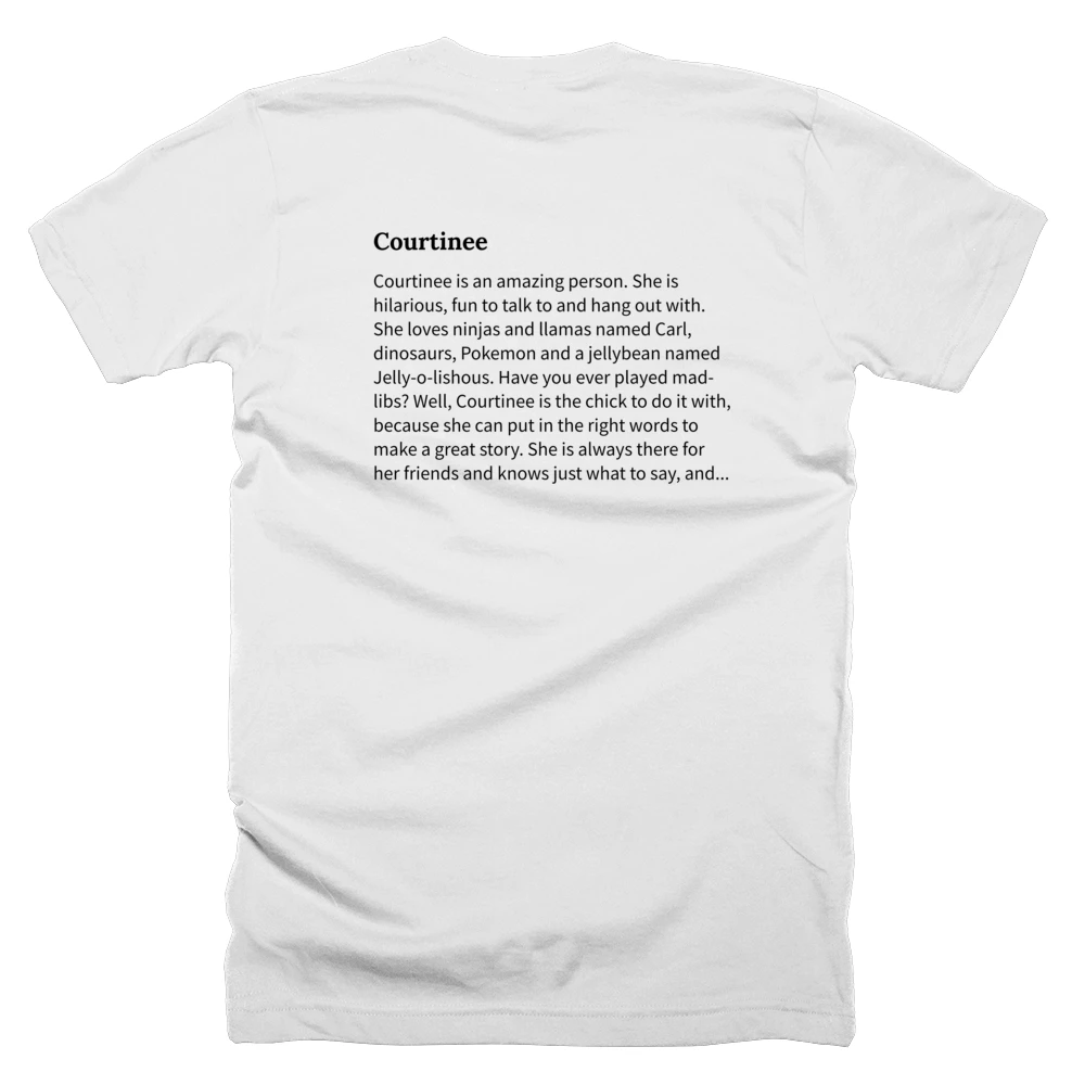 T-shirt with a definition of 'Courtinee' printed on the back