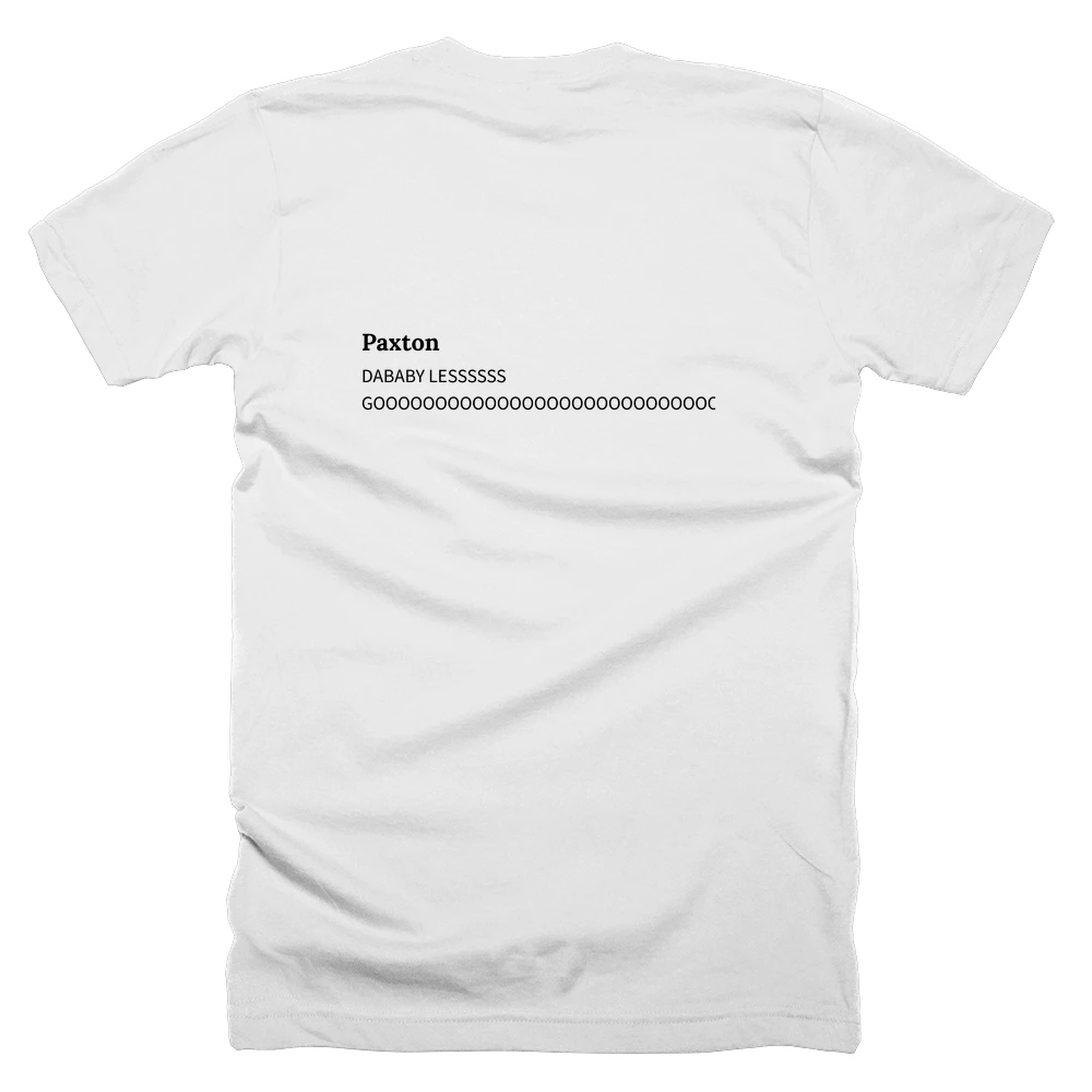T-shirt with a definition of 'Paxton' printed on the back