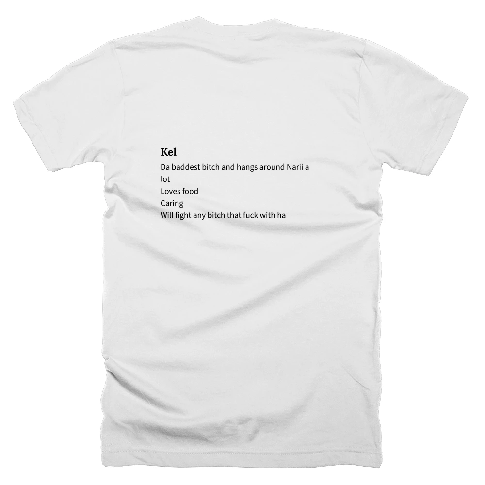 T-shirt with a definition of 'Kel' printed on the back