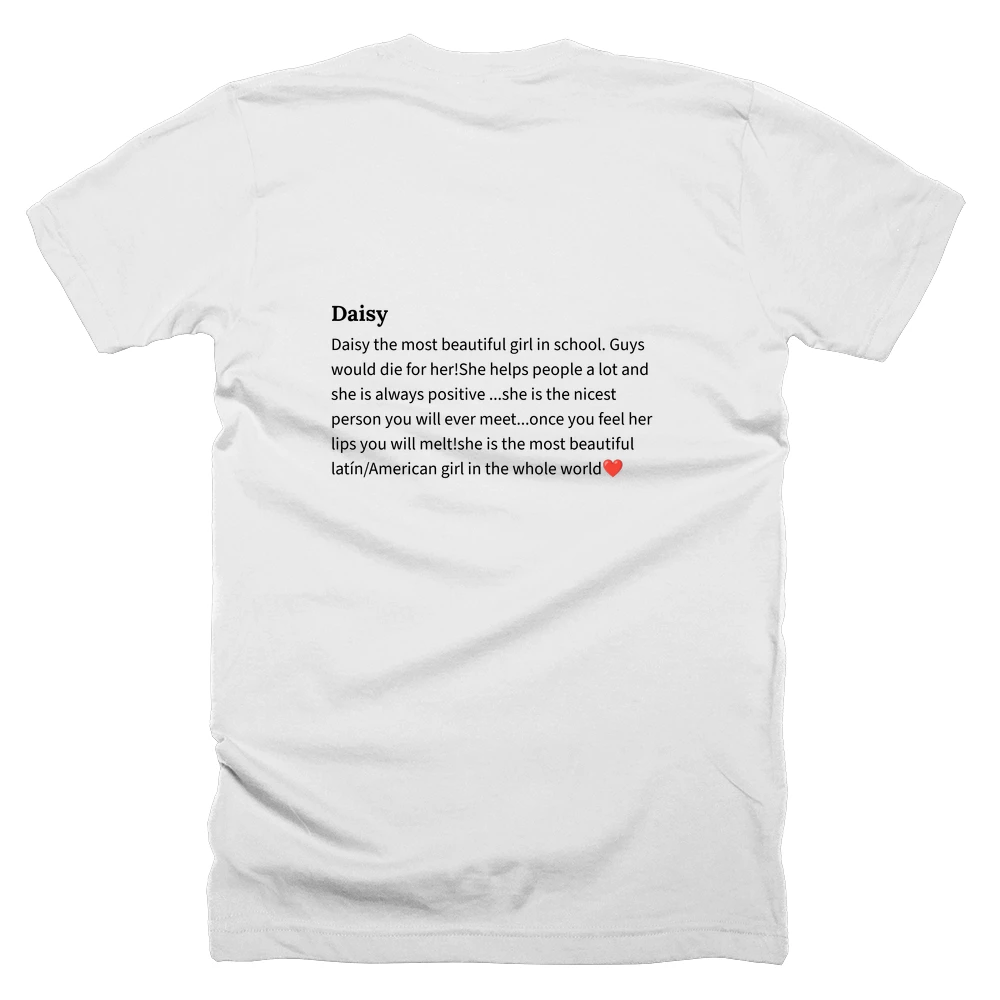 T-shirt with a definition of 'Daisy' printed on the back