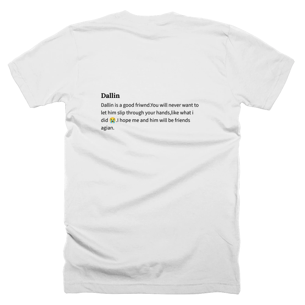 T-shirt with a definition of 'Dallin' printed on the back