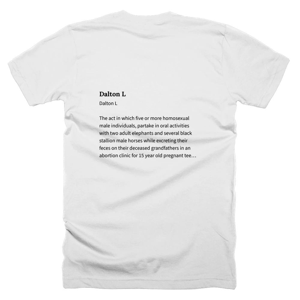 T-shirt with a definition of 'Dalton L' printed on the back