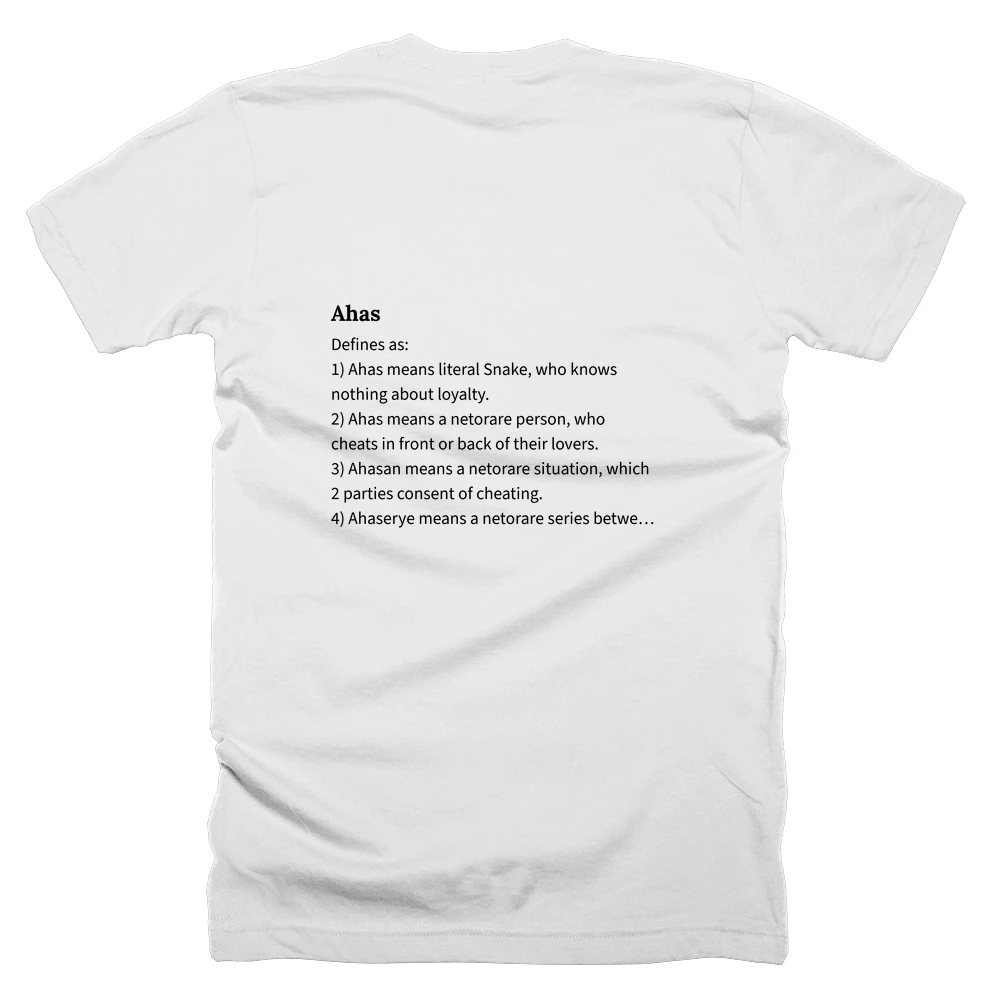 T-shirt with a definition of 'Ahas' printed on the back
