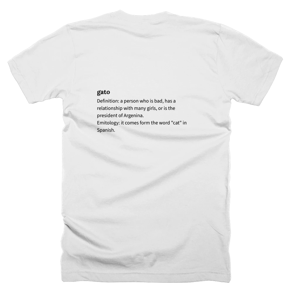 T-shirt with a definition of 'gato' printed on the back