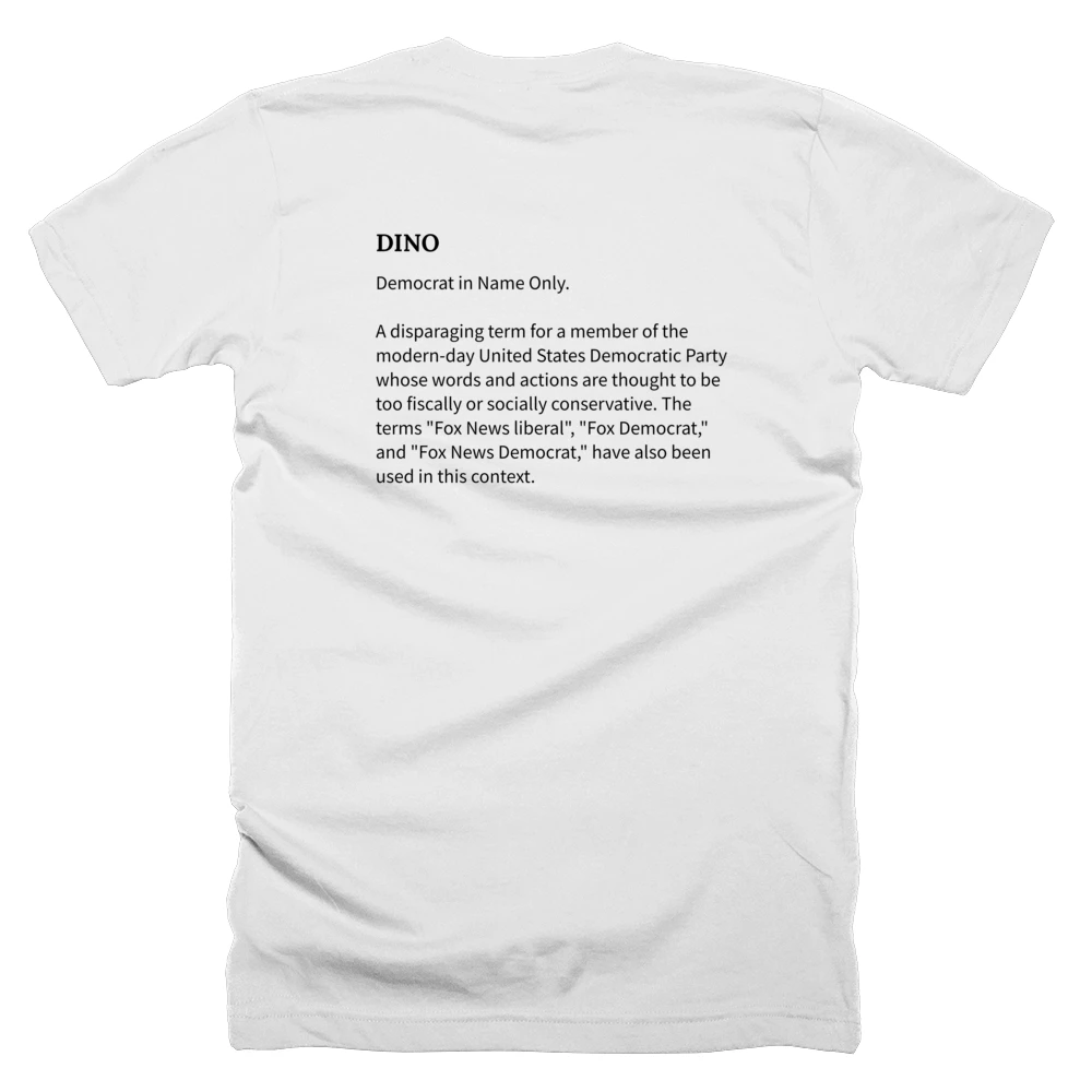 T-shirt with a definition of 'DINO' printed on the back