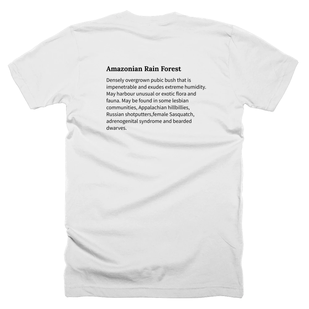 T-shirt with a definition of 'Amazonian Rain Forest' printed on the back