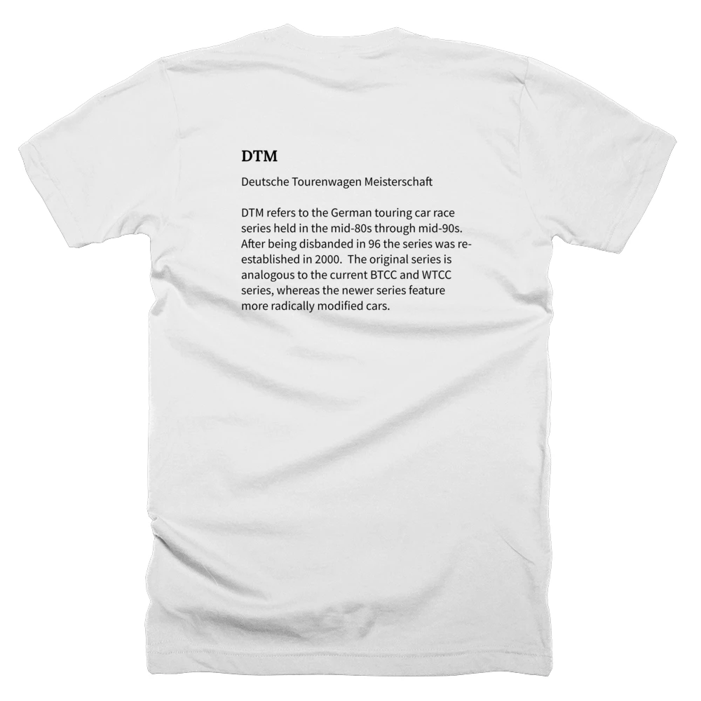 T-shirt with a definition of 'DTM' printed on the back