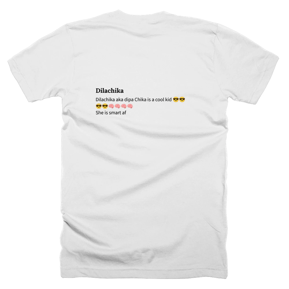 T-shirt with a definition of 'Dilachika' printed on the back