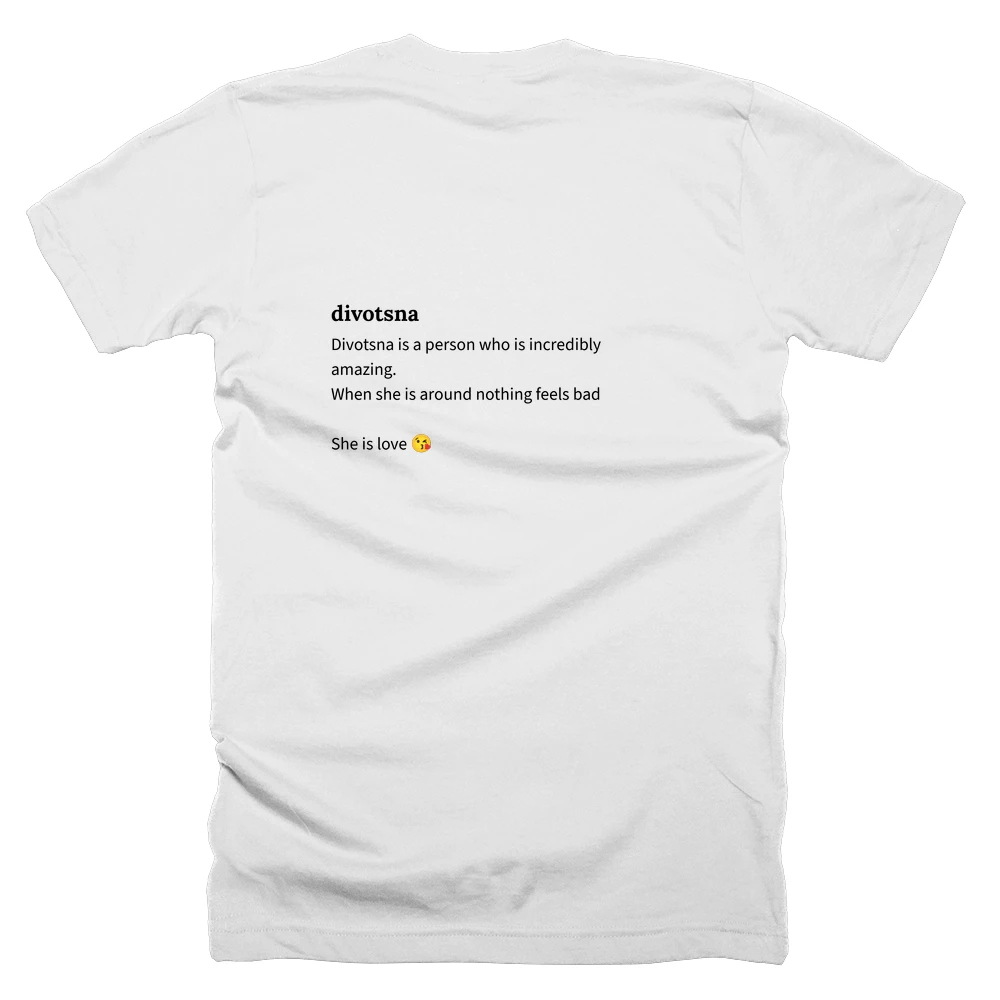 T-shirt with a definition of 'divotsna' printed on the back