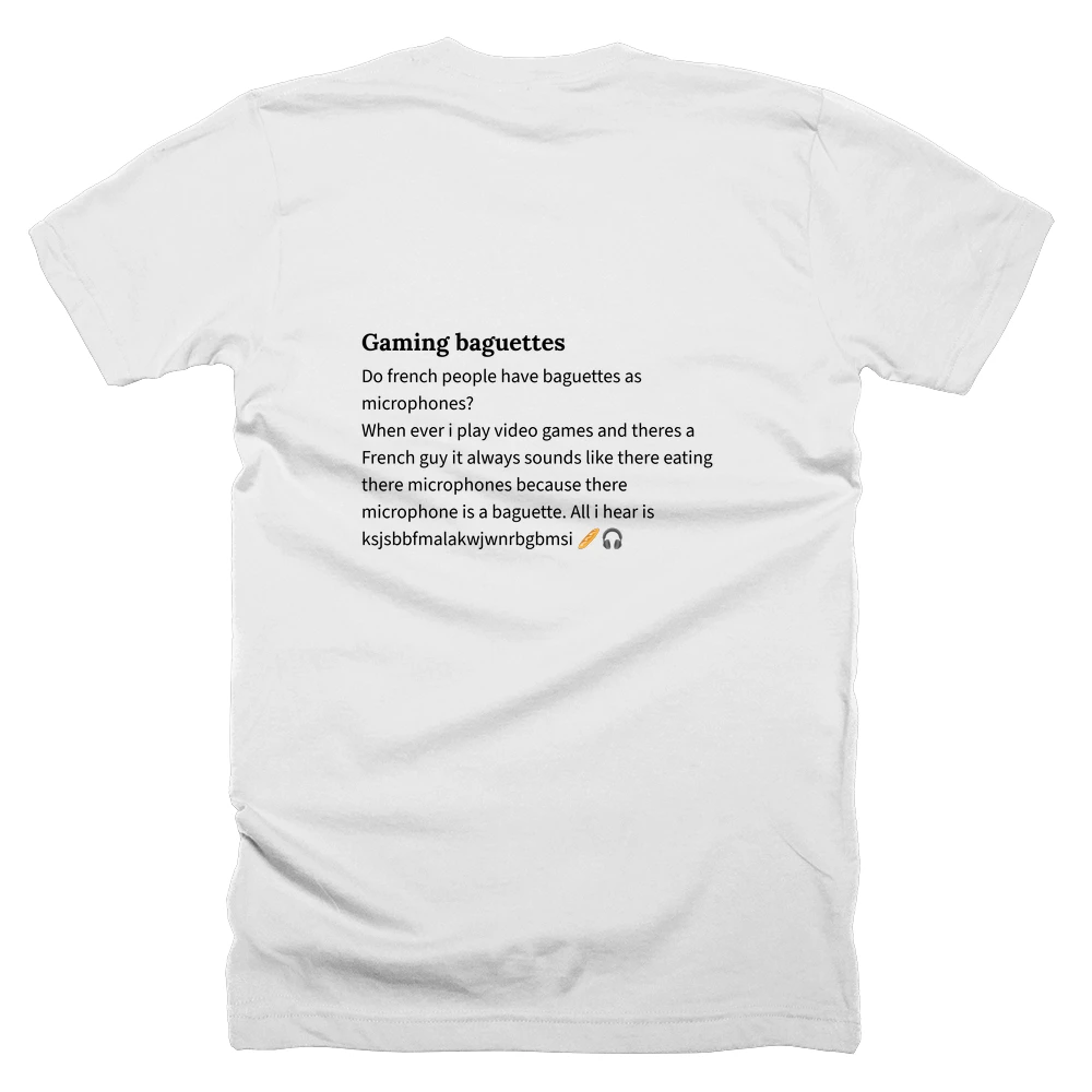 T-shirt with a definition of 'Gaming baguettes' printed on the back