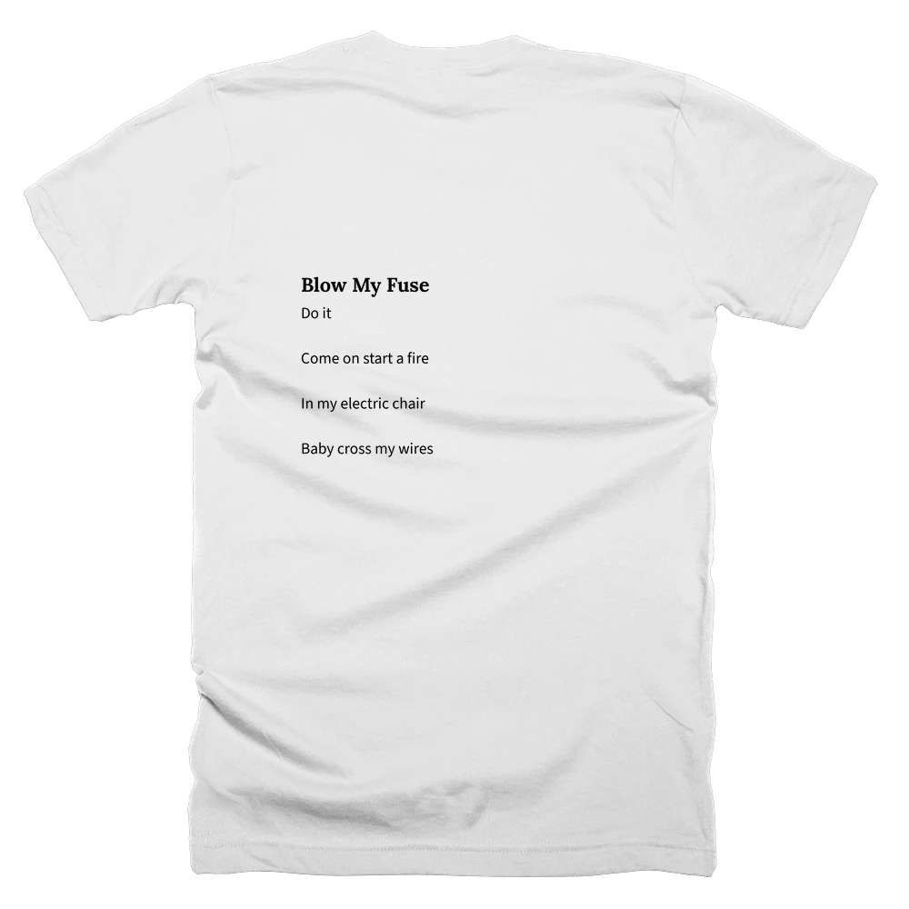 T-shirt with a definition of 'Blow My Fuse' printed on the back