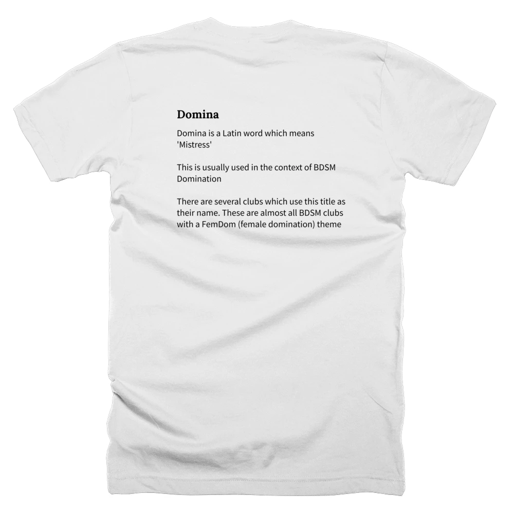 T-shirt with a definition of 'Domina' printed on the back