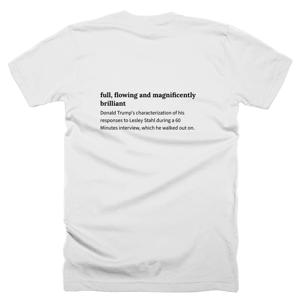 T-shirt with a definition of 'full, flowing and magnificently brilliant' printed on the back