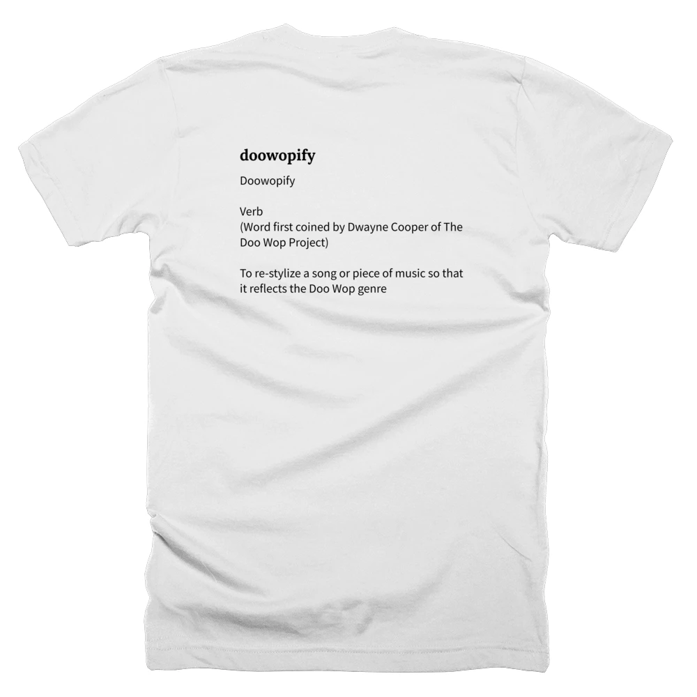 T-shirt with a definition of 'doowopify' printed on the back