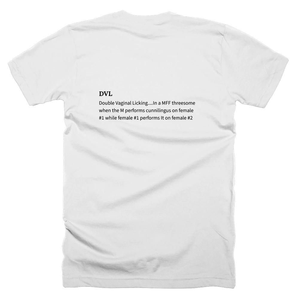 T-shirt with a definition of 'DVL' printed on the back