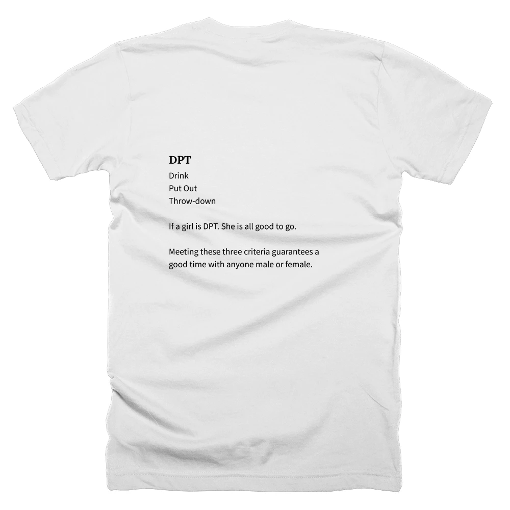 T-shirt with a definition of 'DPT' printed on the back
