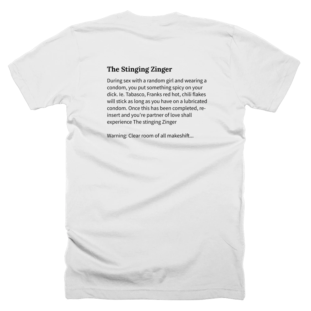 T-shirt with a definition of 'The Stinging Zinger' printed on the back