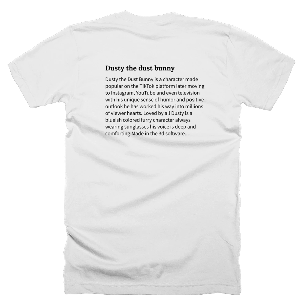 T-shirt with a definition of 'Dusty the dust bunny' printed on the back