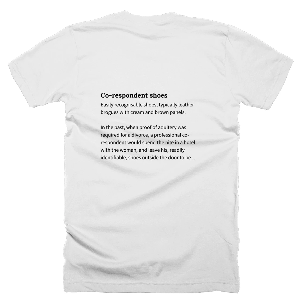 T-shirt with a definition of 'Co-respondent shoes' printed on the back