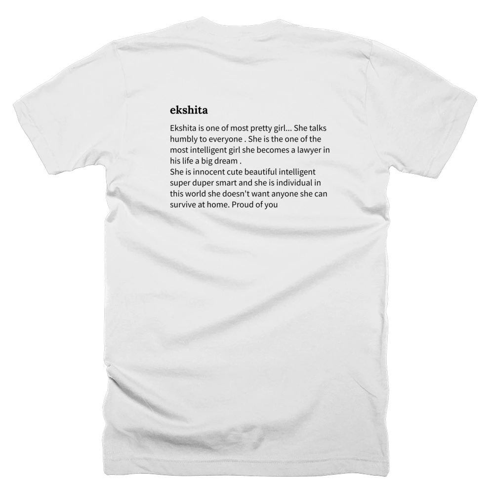 T-shirt with a definition of 'ekshita' printed on the back