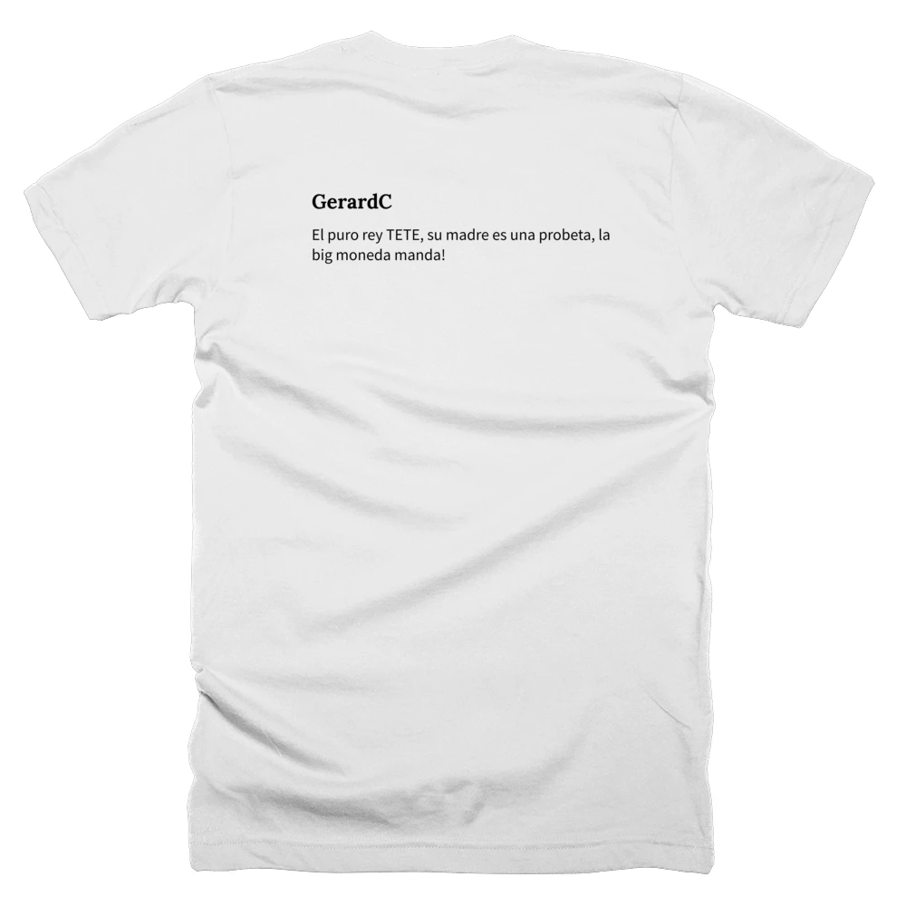 T-shirt with a definition of 'GerardC' printed on the back