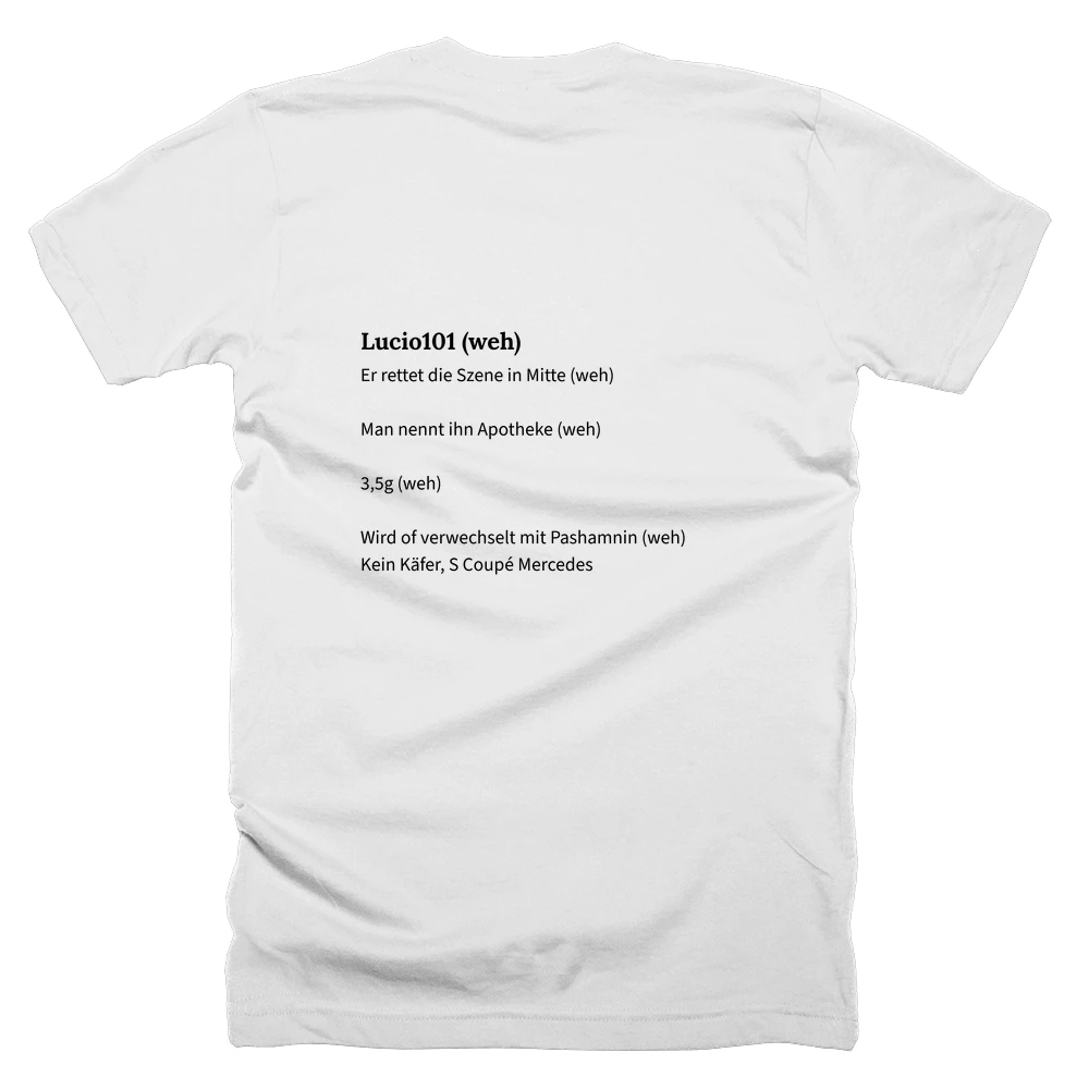 T-shirt with a definition of 'Lucio101 (weh)' printed on the back