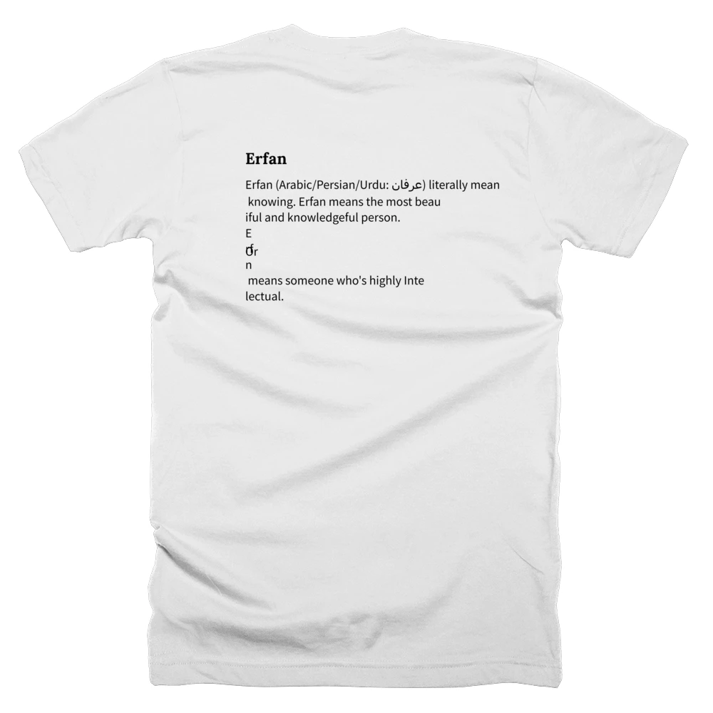 T-shirt with a definition of 'Erfan' printed on the back
