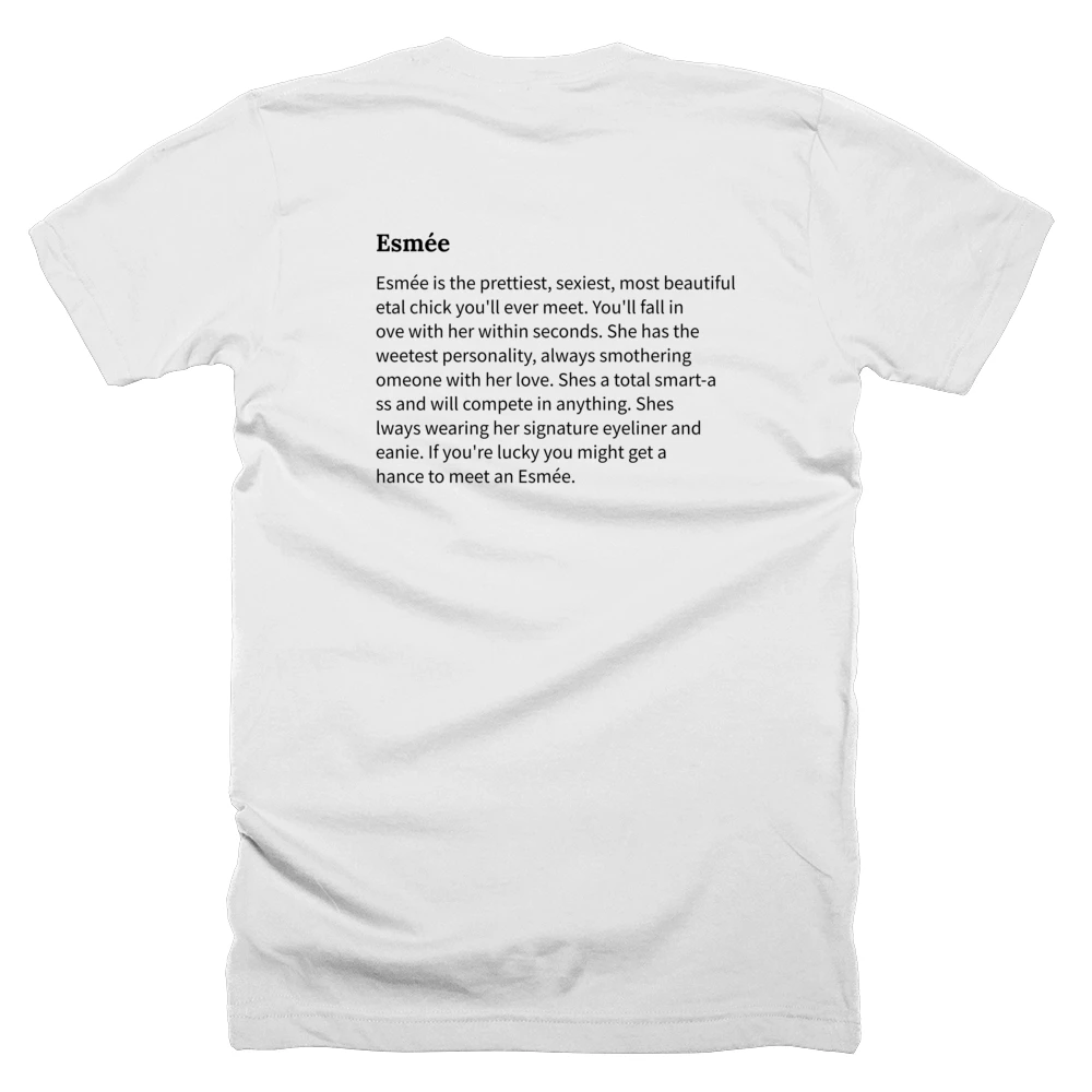 T-shirt with a definition of 'Esmée' printed on the back