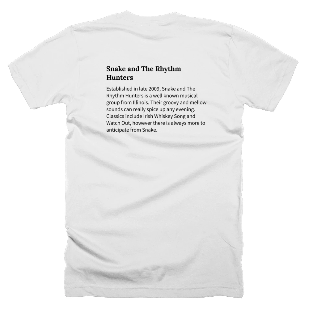 T-shirt with a definition of 'Snake and The Rhythm Hunters' printed on the back