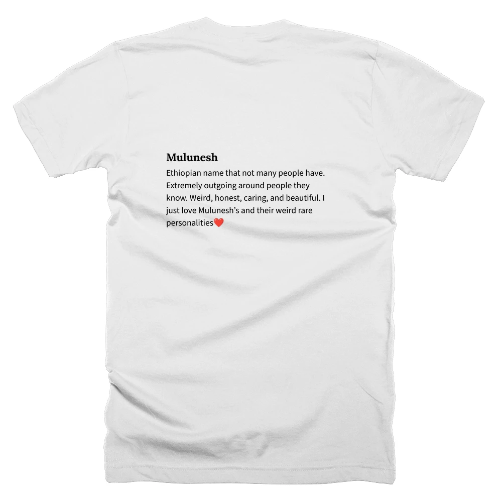T-shirt with a definition of 'Mulunesh' printed on the back